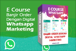 Ecourse-Banjir-Order-dengan-Digital-Whatsapp-Marketing.png